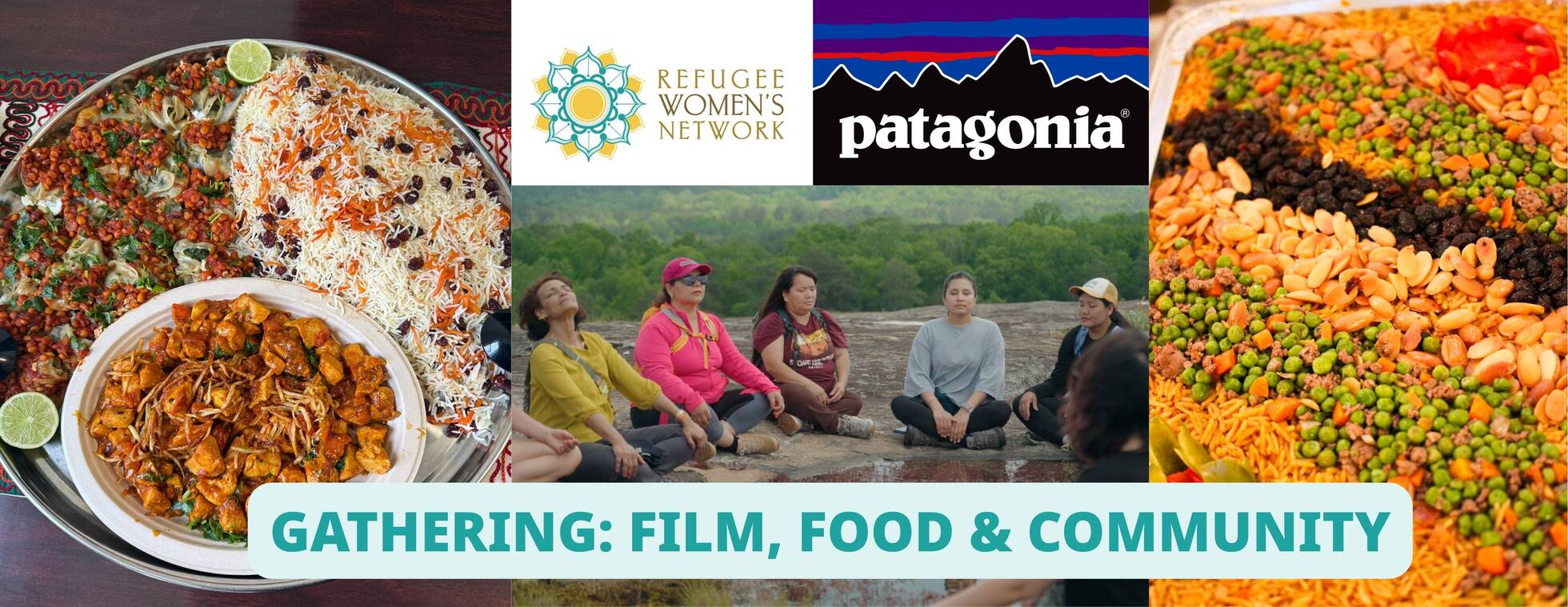Gathering: Film, Food and Community with Patagonia